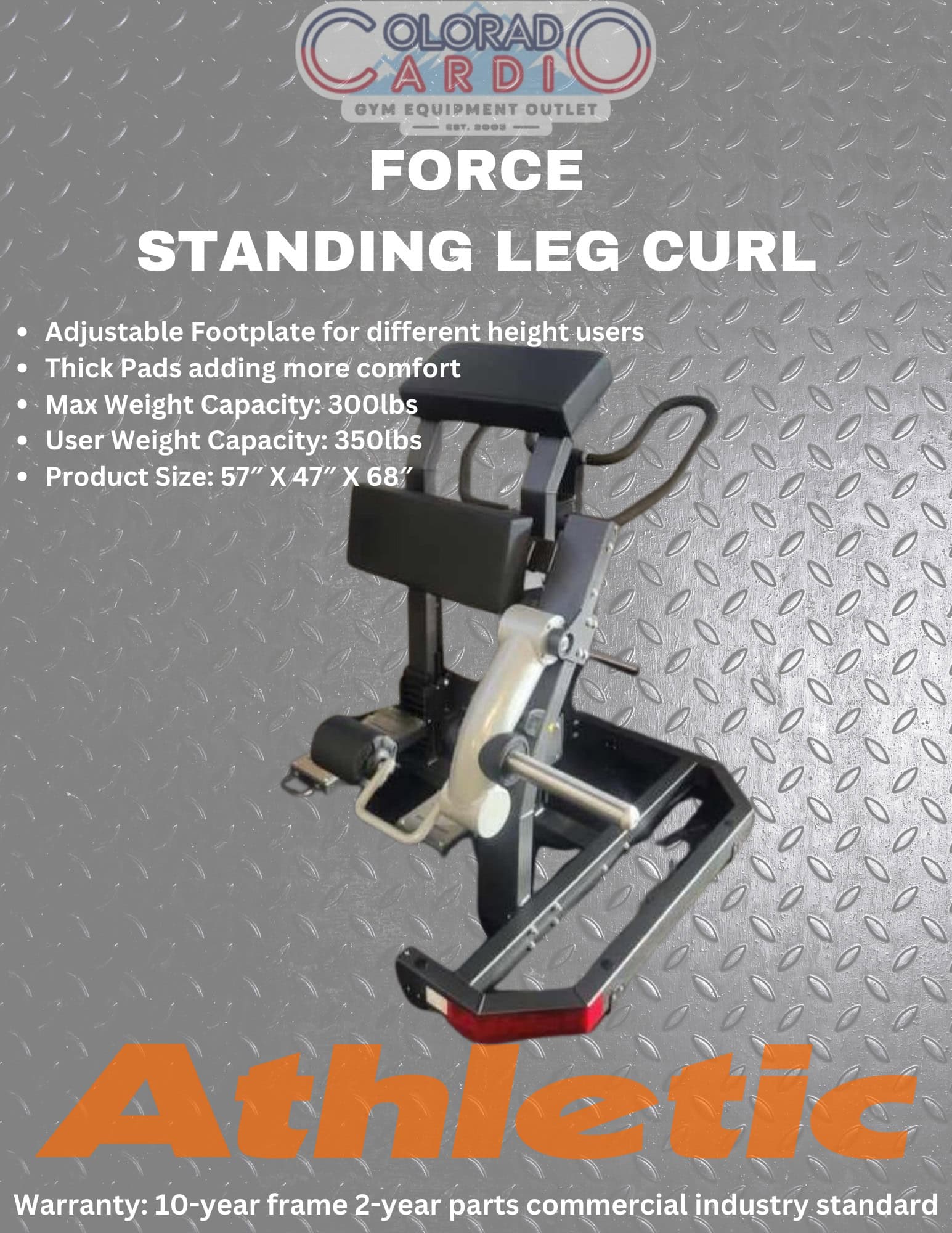 Force standing leg curl machine for strength training, adjustable footplate, thick padding, supports up to 350 lbs user weight, durable gym equipment from Colorado Cardio.